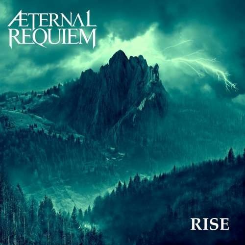 Aeternal Requiem - Rise (2019)