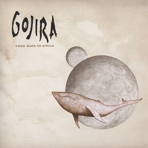 Gojira - From Mars To Sirius (2005) (LOSSLESS)