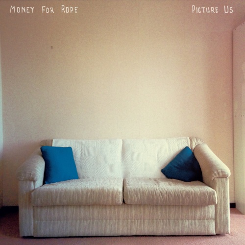Money for Rope - Picture Us (2019)