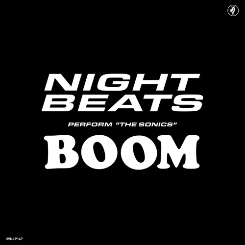 Night Beats - Night Beats play The Sonics' 'Boom' (2019)