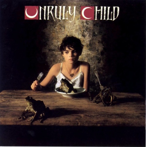 Unruly Child - Unruly Child 1992 (Lossless+Mp3)
