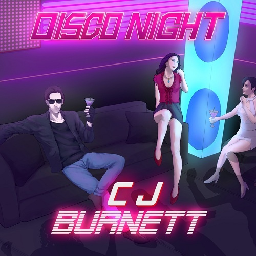 CJ Burnett � Disco Night (2019)