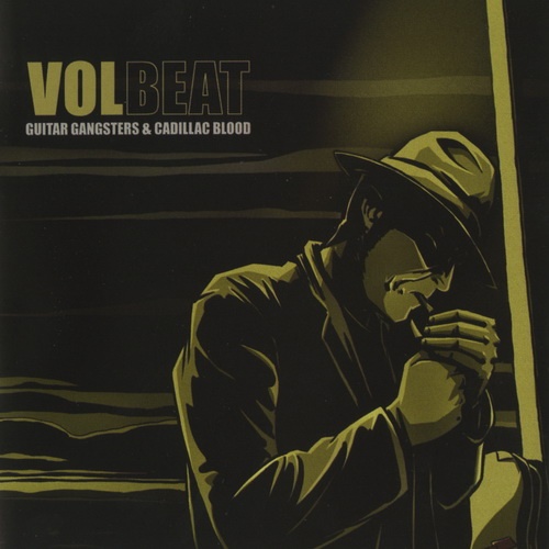 Volbeat - Guitar Gangsters And Cadillac Blood (2008)