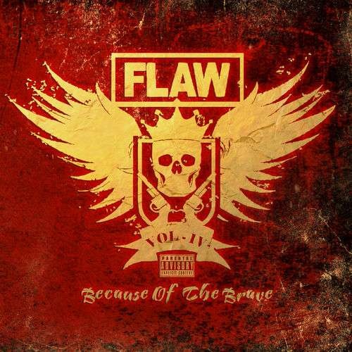 Flaw - Vol IV: Because of the Brave (2019)