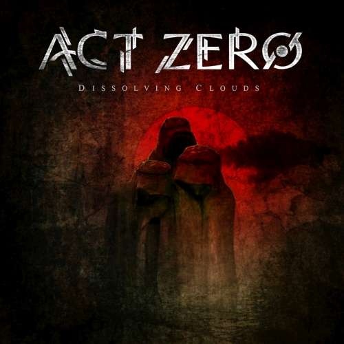 Act Zero - Dissolving Clouds (2019)