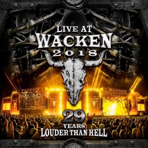 VA - Live At Wacken 2018: 29 Years Louder Than Hell (2019)