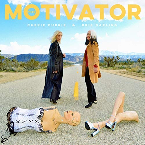 Cherie Currie & Brie Darling - The Motivator 2019