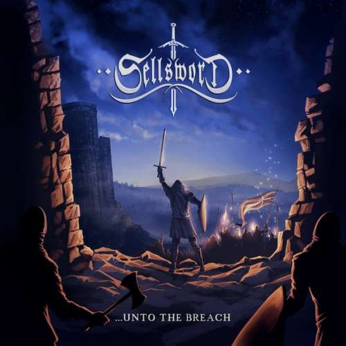 SellSword - ...Unto the Breach (2019)