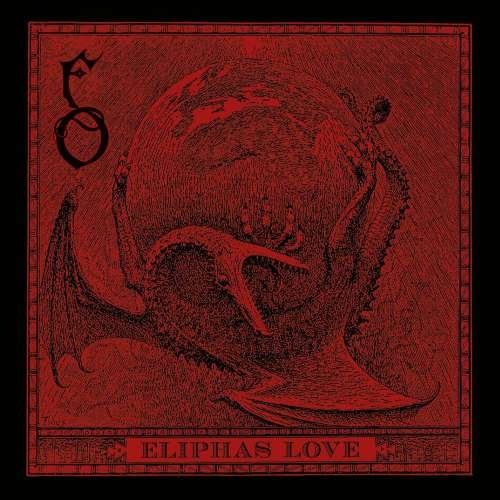 Funeral Oration - Eliphas Love (2019)