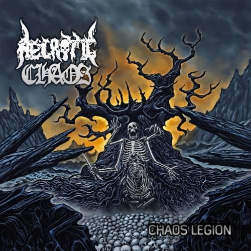 Necrotic Chaos - Chaos Legion (2018)