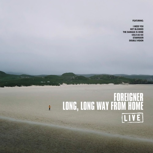 Foreigner - Long, Long Way From Home (Live) (2019)