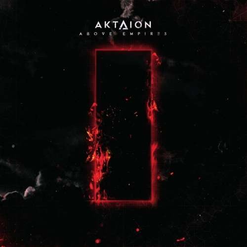 Aktaion - Above Empires (2019)