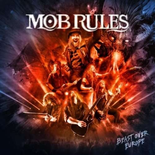 Mob Rules - Beast Over Europe (Live) (2019)