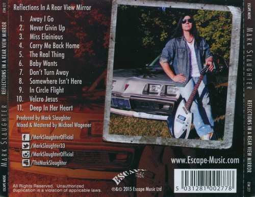 Mark Slaughter - Reflections In A Rear View Mirror (2015) (Japanese Edition) 