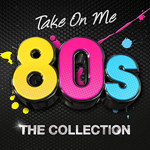 VA - Take On Me 80s: The Collection (2019)