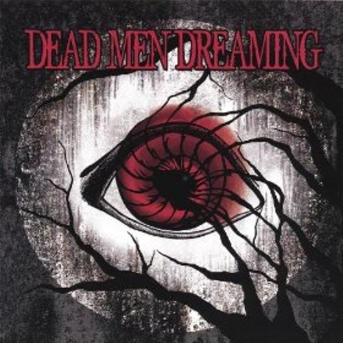 Dead Men Dreaming - Dead Men Dreaming 2006