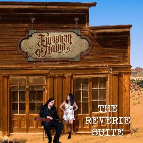 Euphoria Station - The Reverie Suite (2019)
