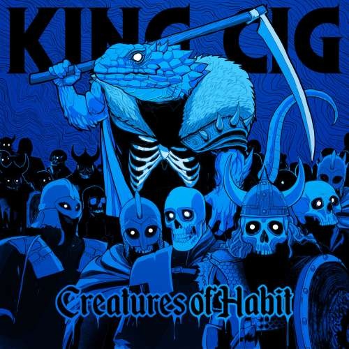 King Cig - Creatures Of Habit [EP] (2019)