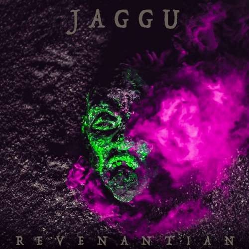 JAGGU - Revenantian (2019)