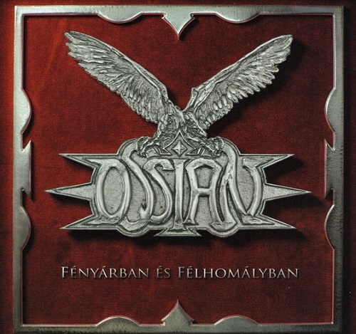 Ossian - Fenyarban Es Felhomalyban (2016) lossless