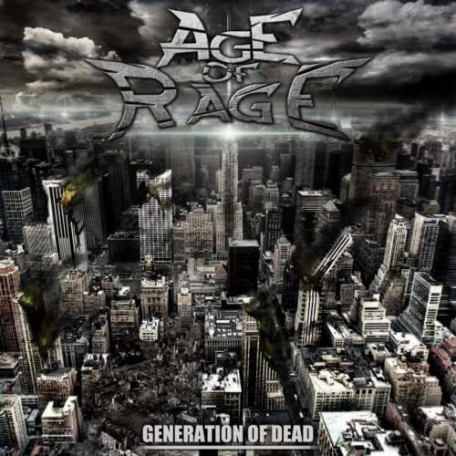 Age of Rage - Generation of Dead [EP] (2019)