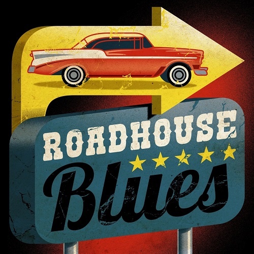 VA - Roadhouse Blues (2019)