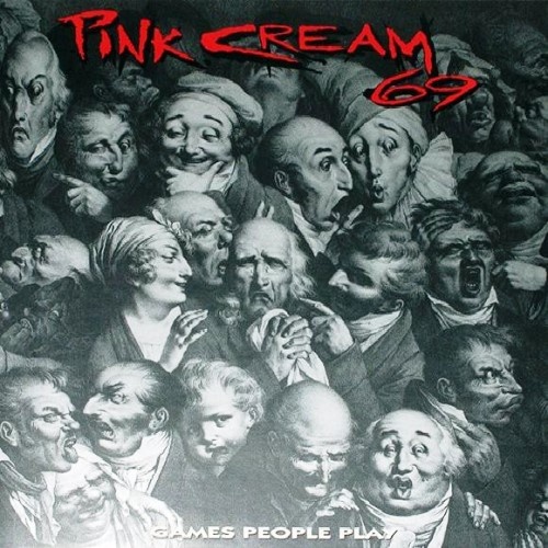 Pink Cream 69 - Games People Play (1993) [Japan Edit.] + [Vinyl Rip 24/96] Lossless