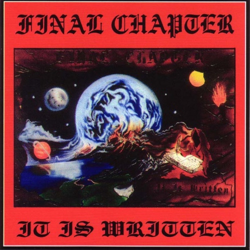 Final Chapter - It Is Written  (Demo) 1991