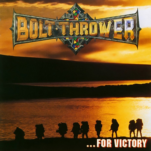 Bolt Thrower - ...For Victory (1994) (LOSSLESS)