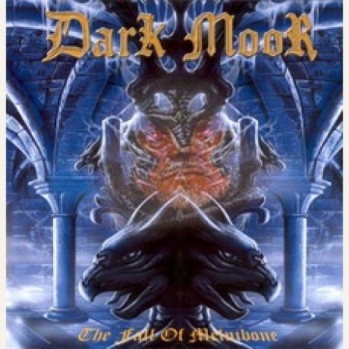 Dark Moor - The Fall Of Melnibone 2001 (Lossless+Mp3)