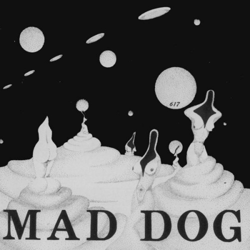 Mad Dog - 617 1977 [Lossless+Mp3]