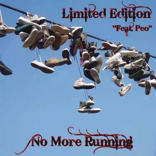 Limited Edition (feat. Peo) - No More Running (2017)