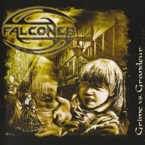 Falconer - Grime vs. Grandeur (2005) (Limited Edition)