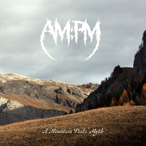 AM:PM - A Mountain Peaks' Myth (2019)