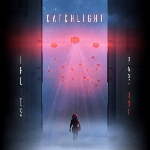 Catchlight - Helios (Part One) (2019)