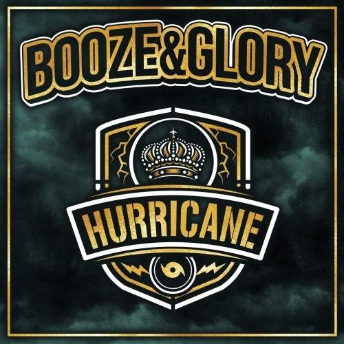 Booze & Glory - Hurricane (2019)