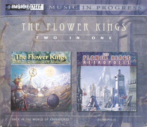 The Flower Kings - Back In The World Of Adventures + Retropolis (2006) (2CD) (LOSSLESS)