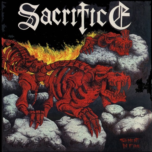 Sacrifice - Torment In Fire (1985) (Lossless+Mp3)