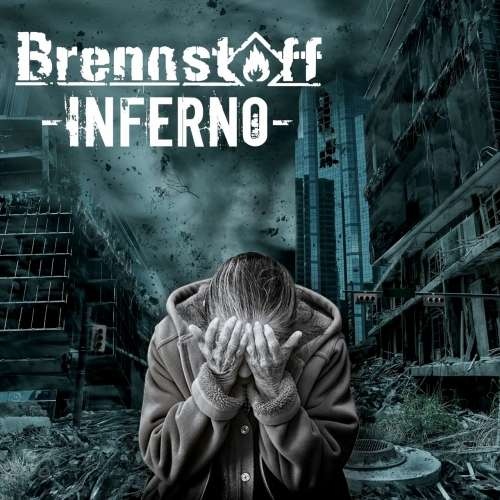 Brennstoff - Inferno (2019)