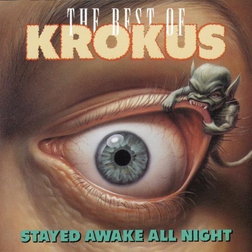 Krokus - Stayed Awake All Night: The Best Of Krokus 1987