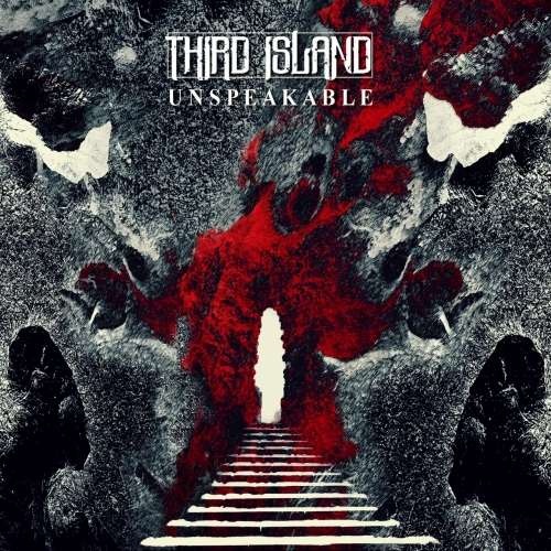 Third Island - Unspeakable (2019)