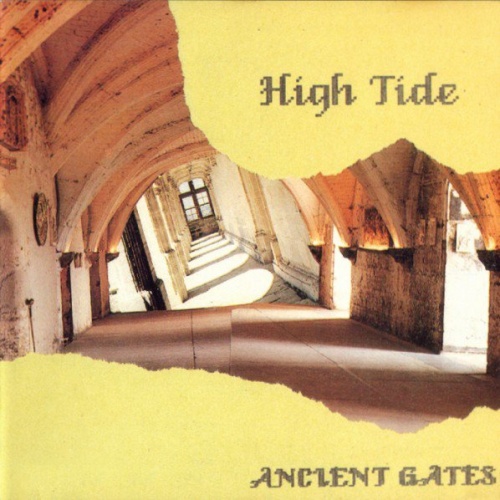 High Tide - Ancient Gates (1990) Lossless
