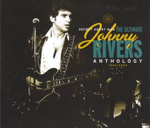 Johnny Rivers  Secret Agent Man: The Ultimate Johnny Rivers Anthology (1964-2006) 2CD Lossless