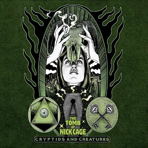 Tomb of Nick Cage - Cryptids and Creatures (2019)