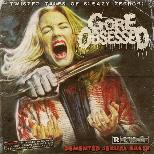Gore Obsessed - Demented Sexual Killer (EP) 2011