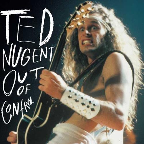 Ted Nugent - Out of Control 1993