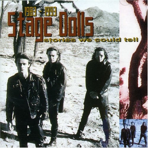 Stage Dolls - Stories We Could Tell (1983 - 1993) 1993 (Compilation)
