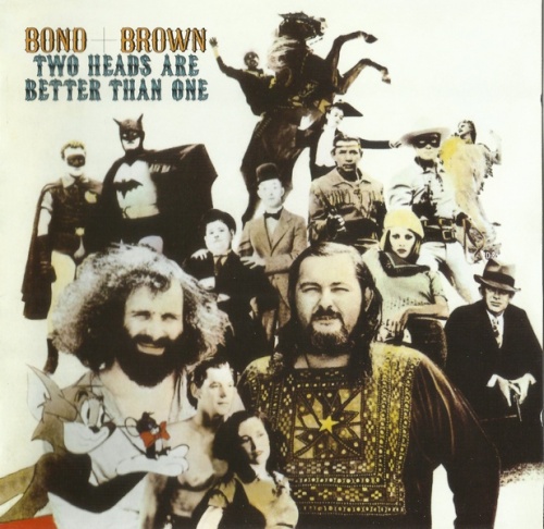 Bond + Brown - Two Heads Are Better Than One (1972) (Remastered, 2009) Lossless