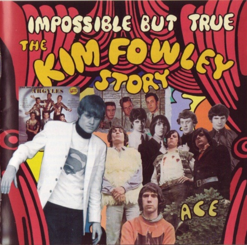 V.A - Impossible But True: The Kim Fowley Story (1960-69) (2003) Lossless