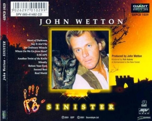 John Wetton - Sinister / Welcome To Heaven (2001/2000) Lossless